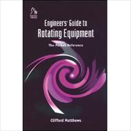 کتاب راهنمای مهندسی برای تجهیزات دوار (Rotating Equipment)